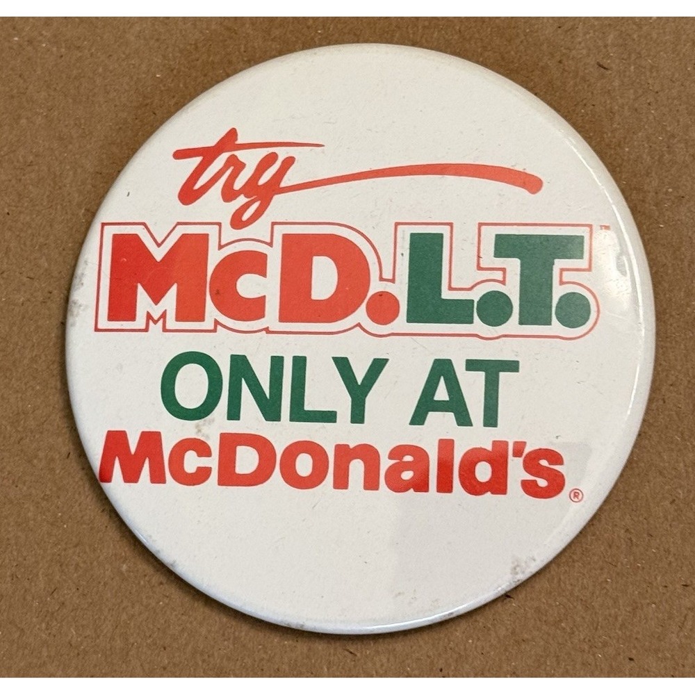Try McD.L.T. Only At McDonalds Vintage Pinback Button Pin Round Circle Fast Food
